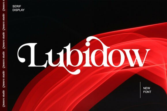 Lubidow: A Serif Font That Elevates Digital Branding