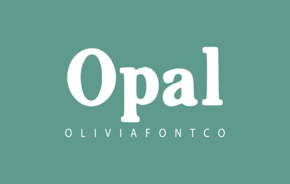 Opal: The Serif Font That Elevates Your Brand