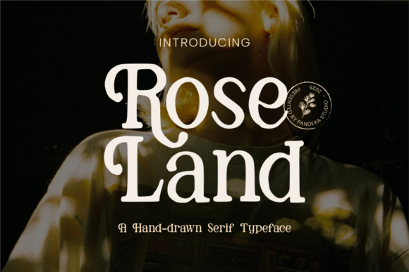 Rose Land: A Serif Font That Elevates Digital Branding