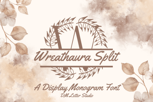 Wreathaura Split Monogram: A Font for Whimsy and Branding
